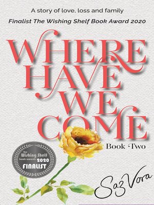 cover image of Where Have We Come--A story of baby loss, family and love